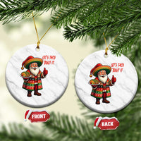 Funny Santa Taco Mexican Ceramic Ornament Let Us Taco About It - Wonder Print Shop