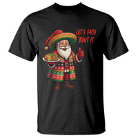 Funny Santa Taco Mexican T Shirt Let Us Taco About It - Wonder Print Shop