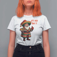 Funny Santa Taco Mexican T Shirt For Women Let Us Taco About It - Wonder Print Shop