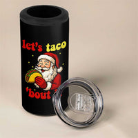 Funny Santa Taco 4 in 1 Can Cooler Tumbler Let Us Taco About It - Wonder Print Shop