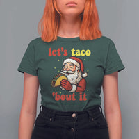 Funny Santa Taco T Shirt For Women Let Us Taco About It - Wonder Print Shop