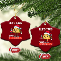 Funny Taco Mexican Xmas Ceramic Ornament Let Us Taco About Science - Wonder Print Shop
