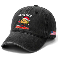 Funny Taco Mexican Christmas Washed Cotton Baseball Cap Let Us Taco About Science