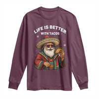 Funny Santa Taco Mexican Long Sleeve Shirt Life Is Better With Tacos - Wonder Print Shop