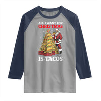 Funny Santa Taco Raglan Shirt All I Want For Christmas Is Taco - Wonder Print Shop