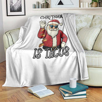 Funny Santa Taco Christmas Throw Blanket All I Want For Christmas Is Taco - Wonder Print Shop