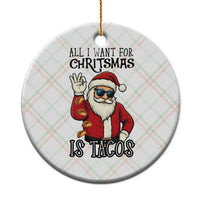 Funny Santa Taco Xmas Ceramic Ornament All I Want For Xmas Is Taco - Wonder Print Shop