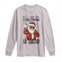 Funny Santa Taco Christmas Long Sleeve Shirt All I Want For Christmas Is Taco - Wonder Print Shop
