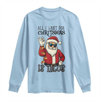 Funny Santa Taco Christmas Long Sleeve Shirt All I Want For Christmas Is Taco - Wonder Print Shop