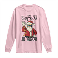 Funny Santa Taco Christmas Long Sleeve Shirt All I Want For Christmas Is Taco - Wonder Print Shop