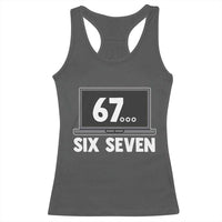 67 Six Seven Meme Racerback Tank Top Funny Tech Support - Wonder Print Shop