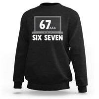 67 Six Seven Meme Sweatshirt Funny Tech Support - Wonder Print Shop