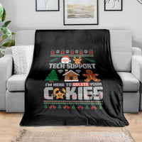 Funny Tech Support Christmas Throw Blanket I Am Here To Delete Your Cookies - Wonder Print Shop