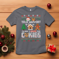 Funny Tech Support Christmas T Shirt I Am Here To Delete Your Cookies - Wonder Print Shop