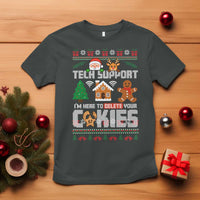 Funny Tech Support Christmas T Shirt I Am Here To Delete Your Cookies - Wonder Print Shop