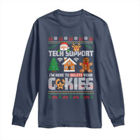 Funny Tech Support Christmas Long Sleeve Shirt I Am Here To Delete Your Cookies - Wonder Print Shop