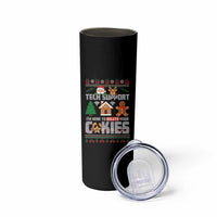 Funny Tech Support Christmas Skinny Tumbler I Am Here To Delete Your Cookies - Wonder Print Shop