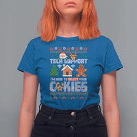 Funny Tech Support Christmas T Shirt For Women I Am Here To Delete Your Cookies - Wonder Print Shop