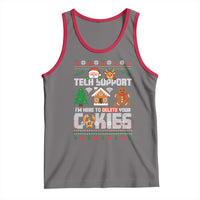 Funny Tech Support Christmas Tank Top I Am Here To Delete Your Cookies - Wonder Print Shop