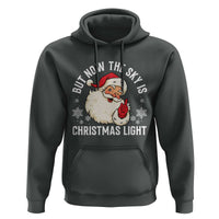 Santa Opalite Christmas Hoodie But Now The Sky Is Xmas Light - Wonder Print Shop