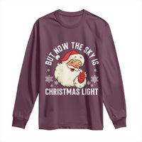 Santa Opalite Christmas Long Sleeve Shirt But Now The Sky Is Xmas Light - Wonder Print Shop