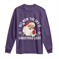 Santa Opalite Christmas Long Sleeve Shirt But Now The Sky Is Xmas Light - Wonder Print Shop
