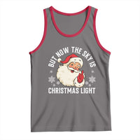 Santa Opalite Christmas Tank Top But Now The Sky Is Xmas Light - Wonder Print Shop