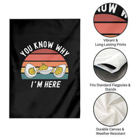 Funny Thanksgiving Dinner Garden Flag You Know Why I Am Here - Wonder Print Shop