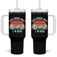 Funny Thanksgiving Dinner Tumbler With Handle You Know Why I Am Here - Wonder Print Shop