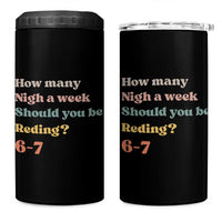 67 Six Seven Meme 4 in 1 Can Cooler Tumbler How Many Nights Reading 67 - Wonder Print Shop