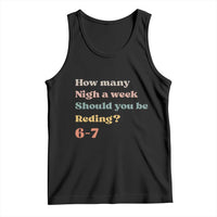 67 Six Seven Meme Tank Top How Many Nights Reading 67 - Wonder Print Shop