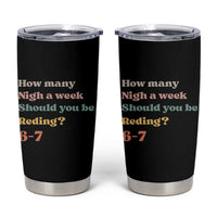 67 Six Seven Meme Tumbler Cup How Many Nights Reading 67 - Wonder Print Shop