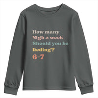 67 Six Seven Meme Youth Sweatshirt How Many Nights Reading 67 - Wonder Print Shop
