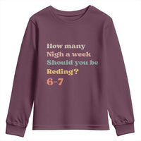 67 Six Seven Meme Youth Sweatshirt How Many Nights Reading 67 - Wonder Print Shop