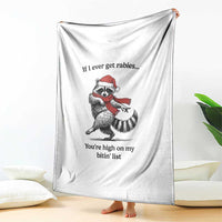 Funny Racoon Christmas Throw Blanket If I Ever Get Rabies You're High On My Bitting List - Wonder Print Shop