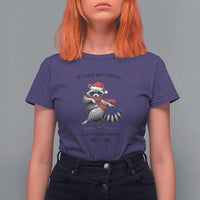 Funny Racoon Christmas T Shirt For Women If I Ever Get Rabies You're High On My Bitting List - Wonder Print Shop