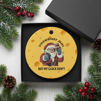 Funny Santa Gun Christmas Ceramic Ornament Strawberry Jams But My Gun Do Not - Wonder Print Shop