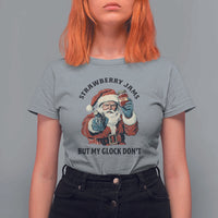 Funny Santa Gun Christmas T Shirt For Women Strawberry Jams But My Gun Do Not - Wonder Print Shop