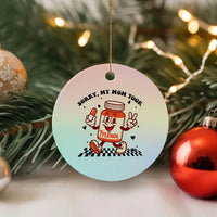 Funny Tylenol Joke Ceramic Ornament Please Be Patient My Mom Took Tylenol - Wonder Print Shop