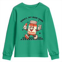 Funny Tylenol Joke Youth Sweatshirt Please Be Patient My Mom Took Tylenol - Wonder Print Shop