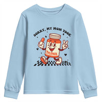 Funny Tylenol Joke Youth Sweatshirt Please Be Patient My Mom Took Tylenol - Wonder Print Shop
