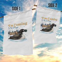 I Am Coming To The Cottage Garden Flag Stupid Canadian Wolf Bird