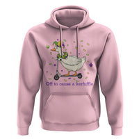 Mardi Gras Silly Goose Hoodie Off To Cause A Kerfuffle