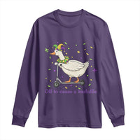 Mardi Gras Silly Goose Long Sleeve Shirt Off To Cause A Kerfuffle