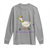 Mardi Gras Silly Goose Long Sleeve Shirt Off To Cause A Kerfuffle