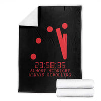 Doomsday Clock Armageddon Throw Blanket Almost Midnight Always Scrolling