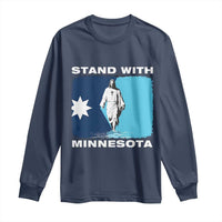 Stand with Minnesota Long Sleeve Shirt Christian Jesus Minnesota Strong Subtle Anti ICE
