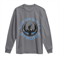 Minnesota Strong Long Sleeve Shirt MN State Bird Loon Resistance Political Protest