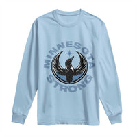 Minnesota Strong Long Sleeve Shirt MN State Bird Loon Resistance Political Protest