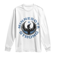Minnesota Strong Long Sleeve Shirt MN State Bird Loon Resistance Political Protest